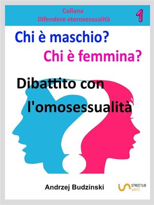 cover image of Dibattito con LGBT. Chi è maschio e chi è femmina?